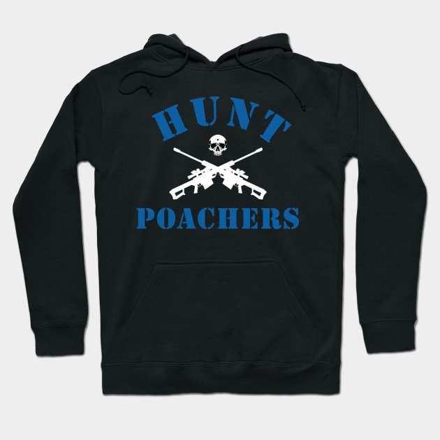 Hunt Poachers Hoodie by ShootTheMessenger